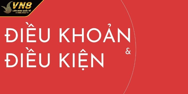 Điều khoản và điều kiện của nhà cái