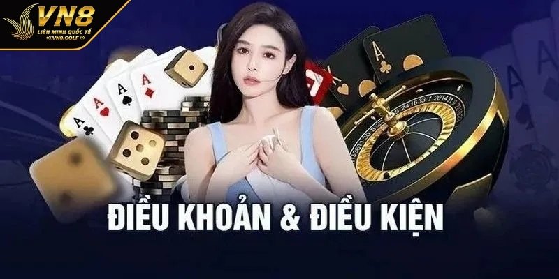 Sơ lược tổng quan về điều khoản và điều kiện